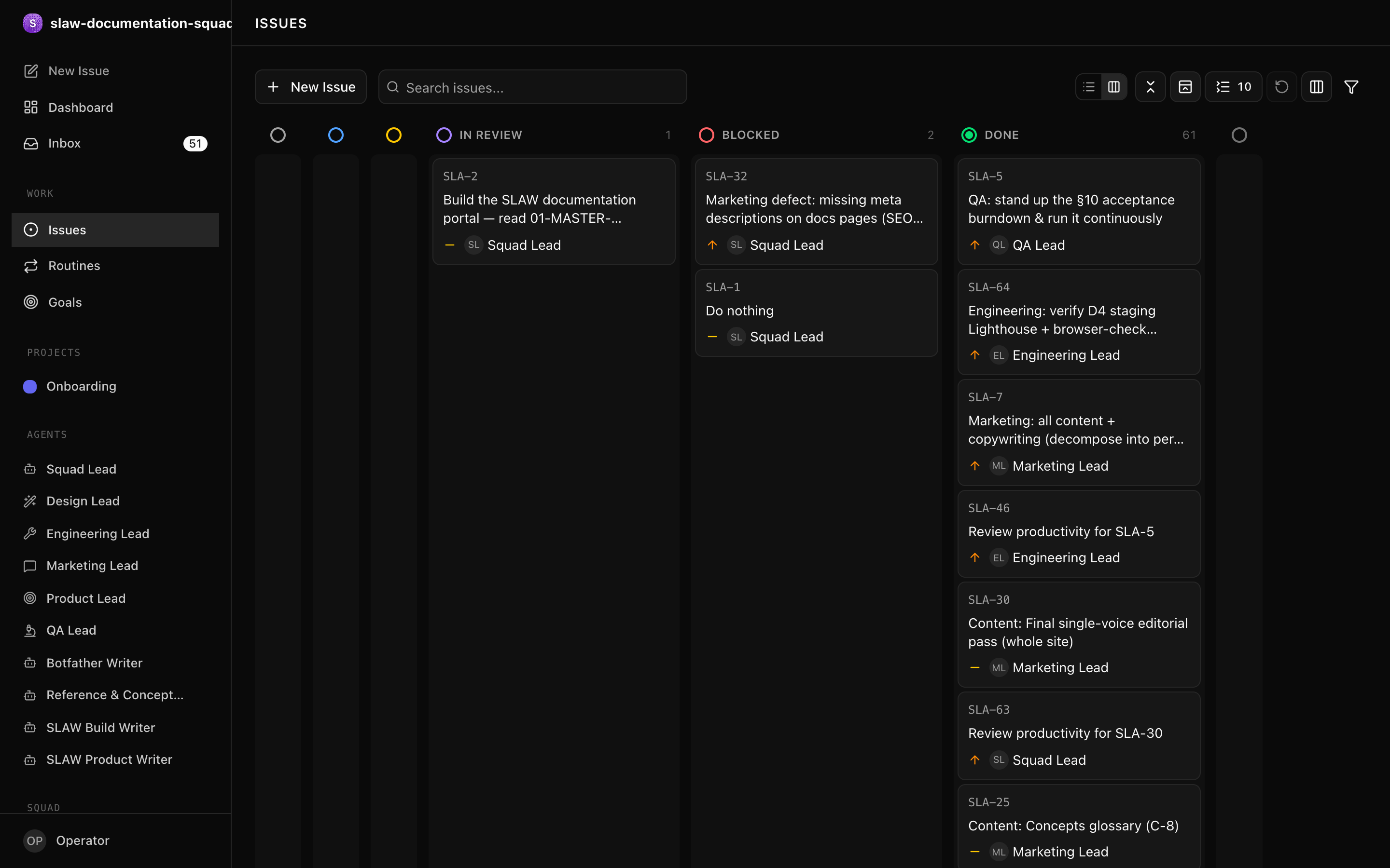 The squad board in kanban view — issues grouped by status lane